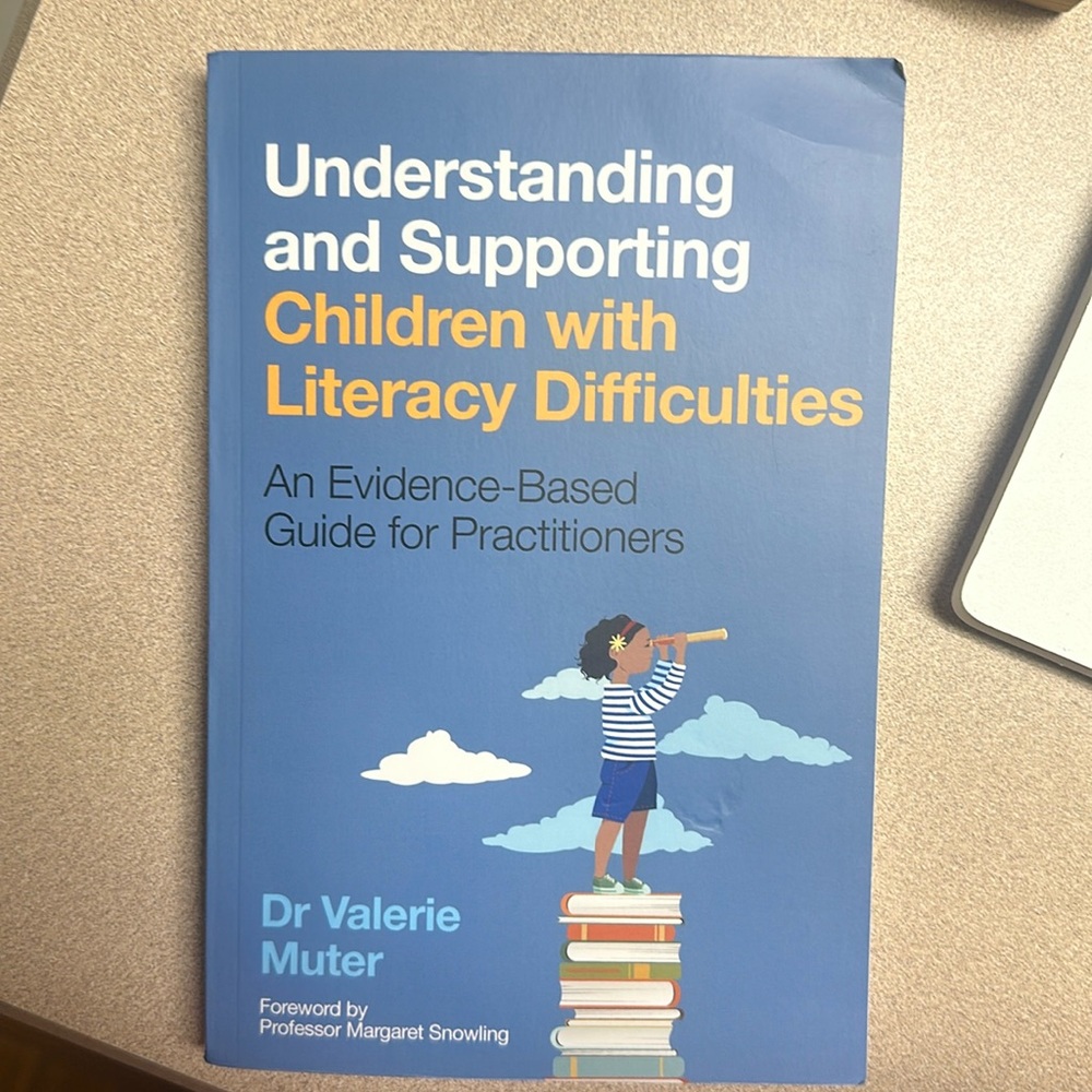 Understanding and Supporting Children with Literacy Difficulties DrValerie Muter